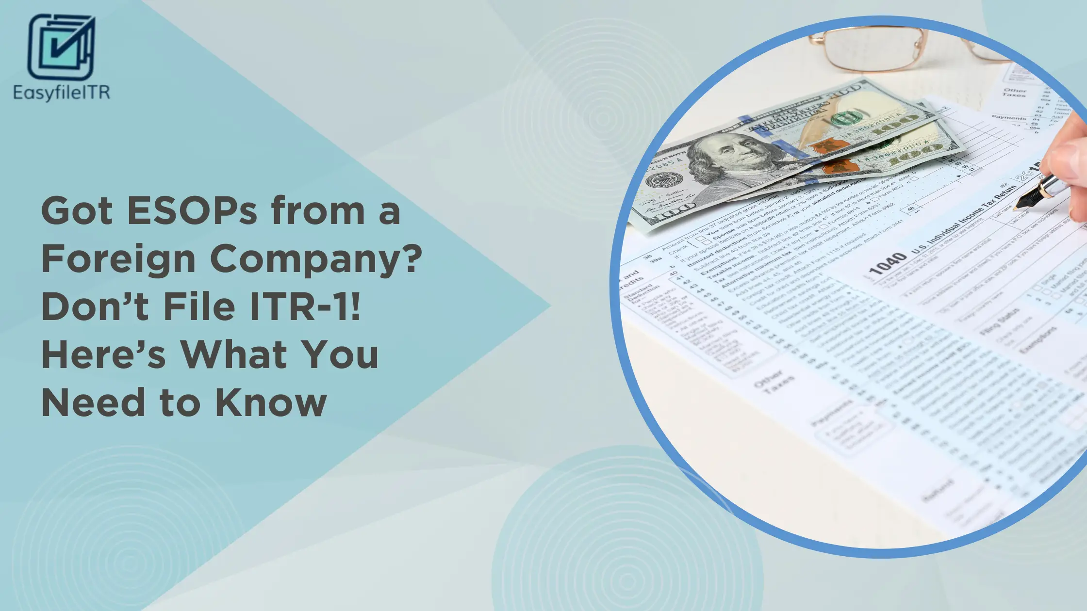 Tax rules for ESOPs from foreign companies and why ITR-1 may not apply